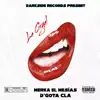 La Gyal (feat. D'Gota) - Single album lyrics, reviews, download