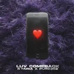 Luv Comeback Song Lyrics
