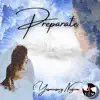 Preparate (Official Audio) - Single album lyrics, reviews, download