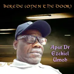 Berede (Open the Door) Song Lyrics