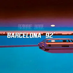 Barcelona 92' by Unique Soul album reviews, ratings, credits