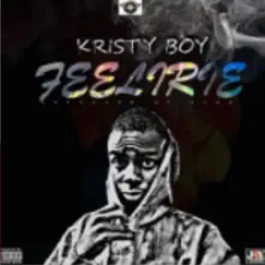 Feel Irie - Single by Kristy Boy album reviews, ratings, credits