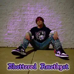 Shattered Amethyst by B Rose album reviews, ratings, credits