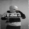 El Ratón V1 - El Makabeličo - Single album lyrics, reviews, download