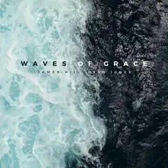 Waves of Grace (Piano Version) Song Lyrics