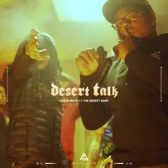 DESERT TALK (feat. Vonte Mays & the Desert Baby) - Single by Valley Club album reviews, ratings, credits