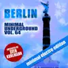 Berlin Minimal Underground, Vol. 64 album lyrics, reviews, download