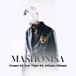 Mashonisa (feat. Tiiger SA & AIXapo & Xduppy) - Single by Cooper SA album reviews, ratings, credits