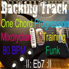 Backing Track One Chord Progression Mixolydian Training Eb7 Song Lyrics