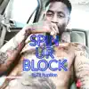 Spin Ur Block (feat. Dj Ruption) - Single album lyrics, reviews, download