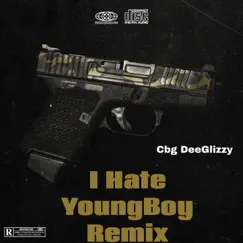 I Hate Youngboy (Remix) Song Lyrics