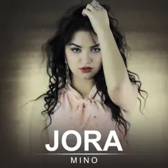 Jora - Single by Mino album reviews, ratings, credits