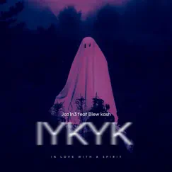 IYKYK (feat. J ca1n3) Song Lyrics