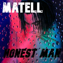 Honest Man: The Mixes by Matell album reviews, ratings, credits