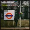 Lickshot - Single album lyrics, reviews, download