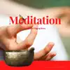 Meditation with Himalayan Singing Bowls album lyrics, reviews, download