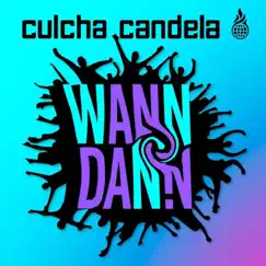 Wann Dann ?!? - EP by Culcha Candela album reviews, ratings, credits