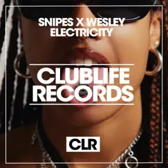 Electricity - Single by Snipes X Wesley album reviews, ratings, credits