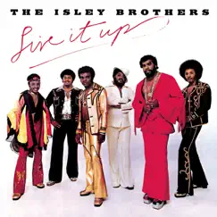 Live It Up (Bonus Track Version) by The Isley Brothers album reviews, ratings, credits