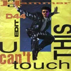 U Can't Touch This (D44 Marteau Edit) Song Lyrics
