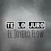 Te Lo Juro - Single album lyrics, reviews, download