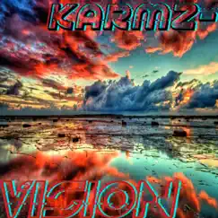 Vision - Single by Karmz album reviews, ratings, credits