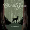 Kindness - Single album lyrics, reviews, download