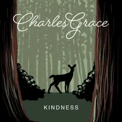 Kindness - Single by Charles Grace album reviews, ratings, credits