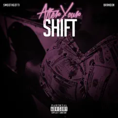 After Your Shift (feat. Brandon Turner) Song Lyrics