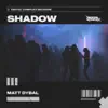 Shadow - Single album lyrics, reviews, download