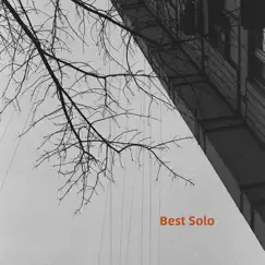 Best Solo by Bradley Mendez album reviews, ratings, credits