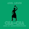 Cha-Cha - Single album lyrics, reviews, download