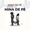 MINA DE FÉ SPEED UP - Single album lyrics, reviews, download