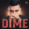 DIME - Single album lyrics, reviews, download