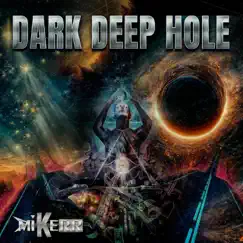 Dark Deep Hole Song Lyrics