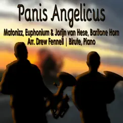 Panis Angelicus (Baritone Horn & Euphonium Duet with Piano Accompaniment) Song Lyrics