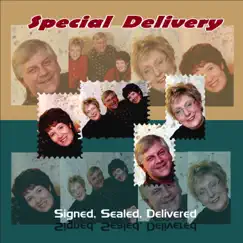 Signed, Sealed, Delivered by Special Delivery album reviews, ratings, credits