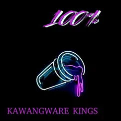 One Hunnid - Single by Kawangware kings album reviews, ratings, credits