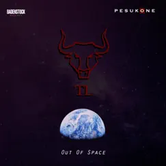 Out of Space - Single by Pesukone & Toro Loco album reviews, ratings, credits