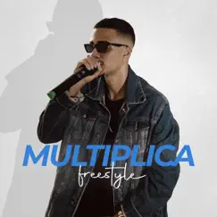 Multiplica (freestyle) Song Lyrics