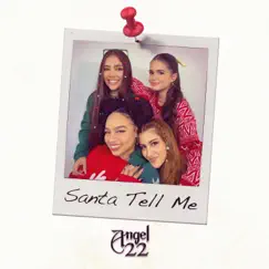 Santa Tell Me (Cover) - Single by ANGEL22 album reviews, ratings, credits