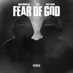 FEAR of GOD (feat. DYCE PAYSO) Song Lyrics