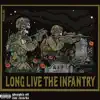 Long Live the Infantry (feat. ZATE VISS & Phaseline) - Single album lyrics, reviews, download