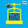 Live Freaks album lyrics, reviews, download