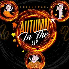 Autumn In the Air Song Lyrics