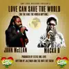 Love Can Save the World - Single album lyrics, reviews, download