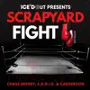 Scrapyard Fight (Interlude) (feat. Chase Money & Cadderson) - Single album lyrics, reviews, download