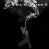 GlockLover (feat. Young Jr.) - Single album lyrics, reviews, download