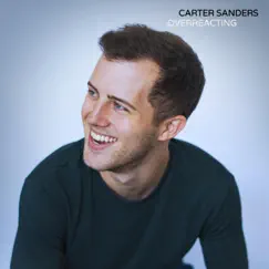 Overreacting - EP by Carter Sanders album reviews, ratings, credits