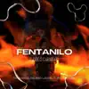 Fentanilo - Single album lyrics, reviews, download